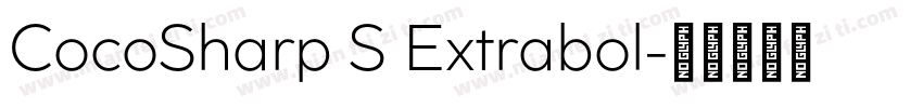 CocoSharp S Extrabol字体转换